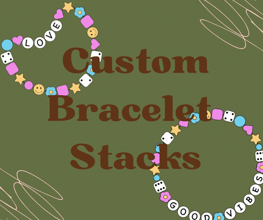 Custom Bracelet Stack